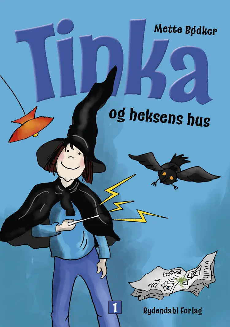 Tinka og heksens hus af Mette Bødker