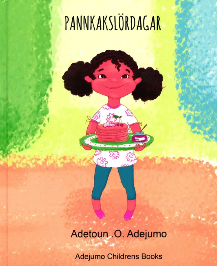 Pannkakslördagar af Adetoun .O. Adejumo