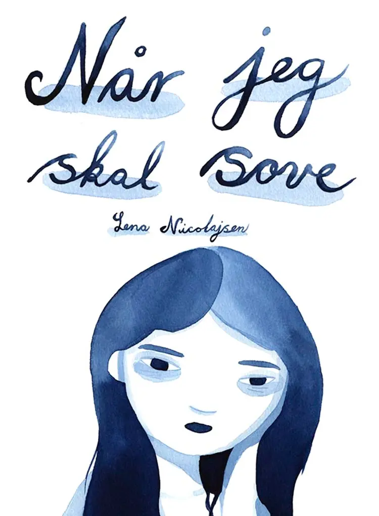 Når jeg skal sove af Lena Nicolajsen
