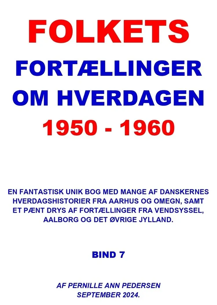 FOLKETS FORTÆLLINGER OM HVERDAGEN 1950 - 1960 af Pernille Ann Pedersen