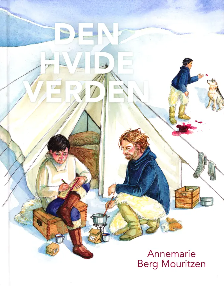 Den hvide verden af Annemarie Berg Mouritzen