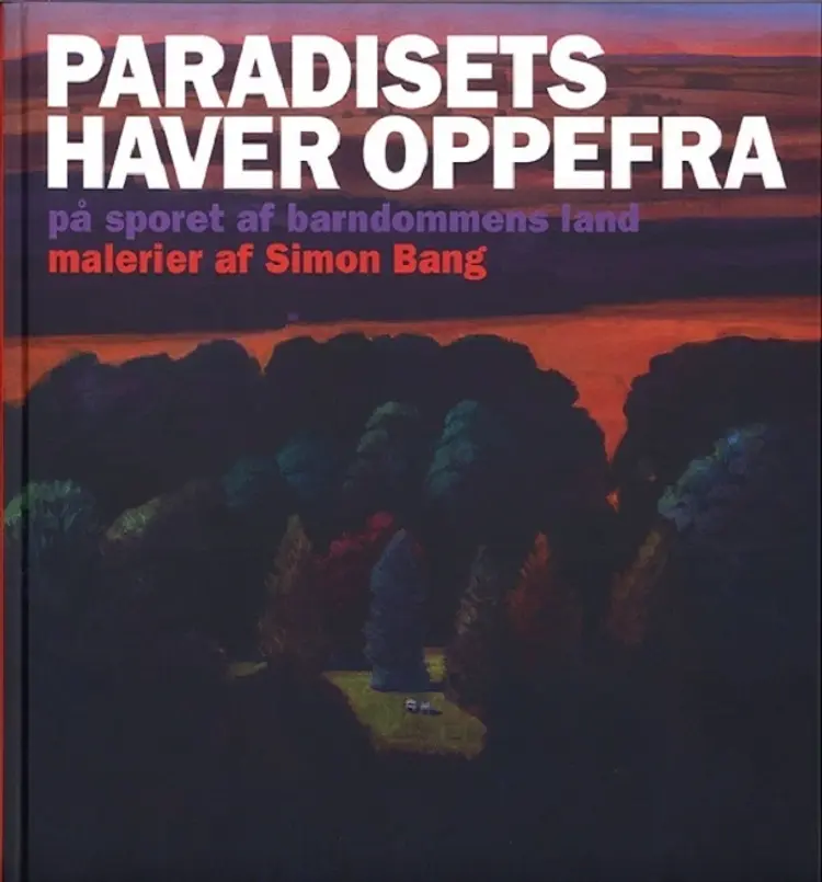 Paradisets haver oppefra af Simon Bang