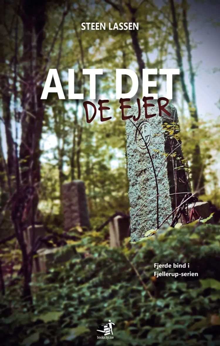 Alt det de ejer af Steen Lassen