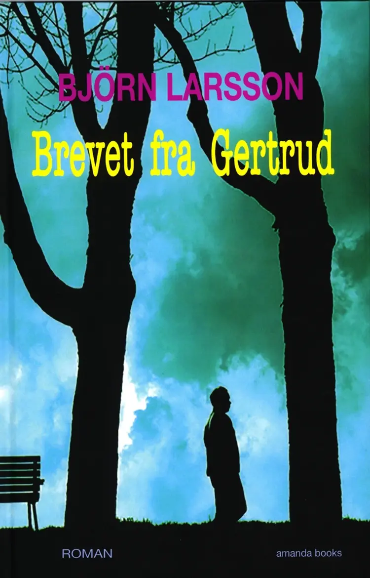 Brevet fra Gertrud af Björn Larsson