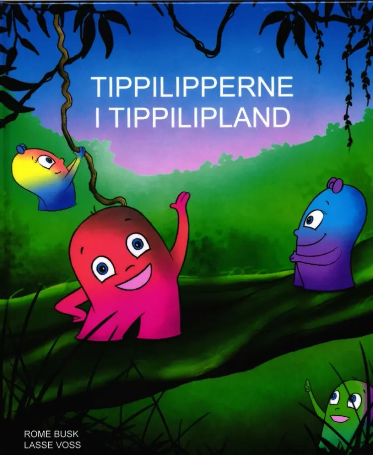 Tippilipperne i Tippilipland af Rome Busk