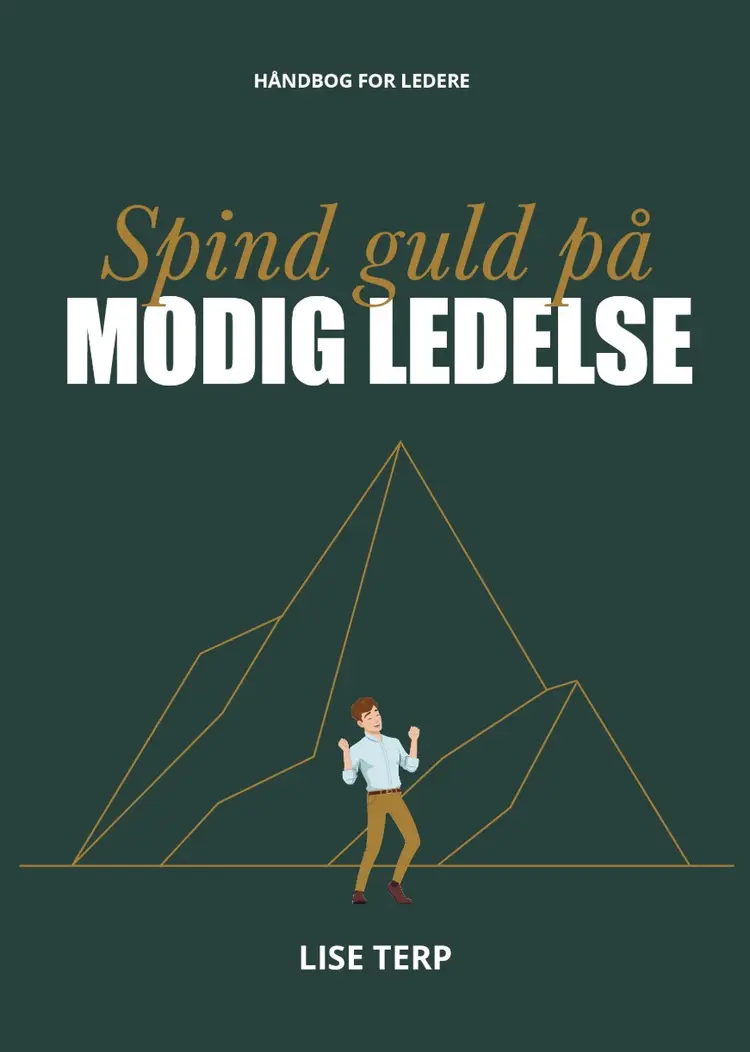 Spind guld på modig ledelse af Lise Terp