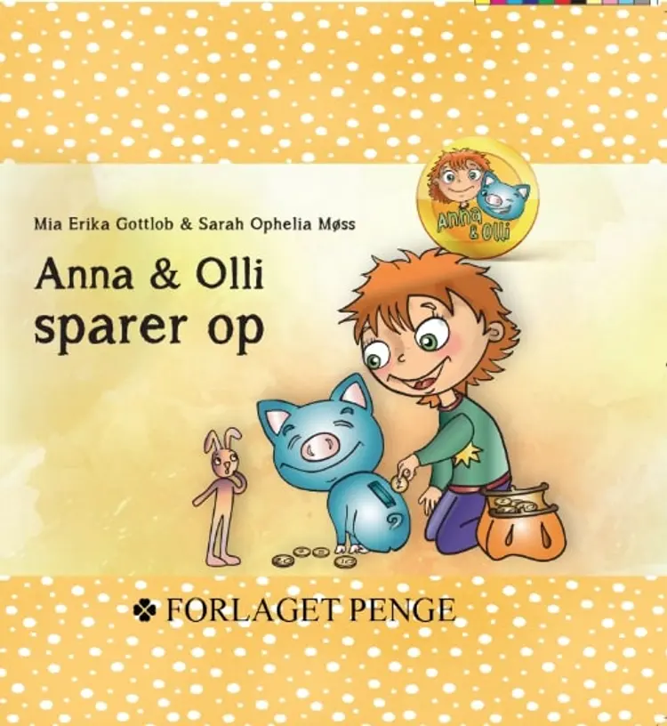 Anna og Olli Sparer Op af Sarah Ophelia Møss