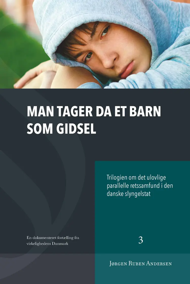 Man tager da et barn som gidsel af Jørgen Ruben Andersen