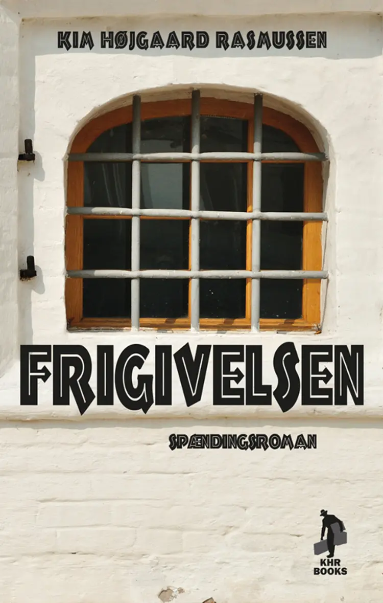 Frigivelsen af Kim Højgaard Rasmussen