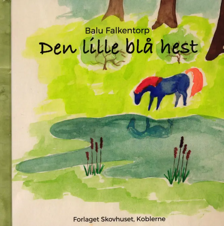 Den lille blå hest af Balu Falkentorp