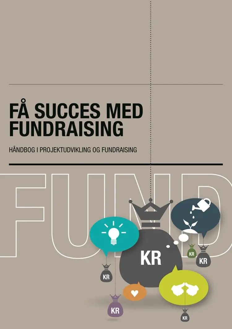 Få succes med fundraising. af Marianne Bigum