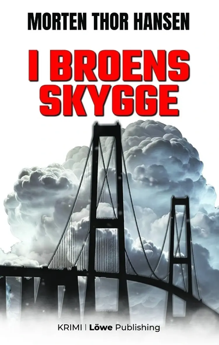 I Broens Skygge af Morten Thor Hansen