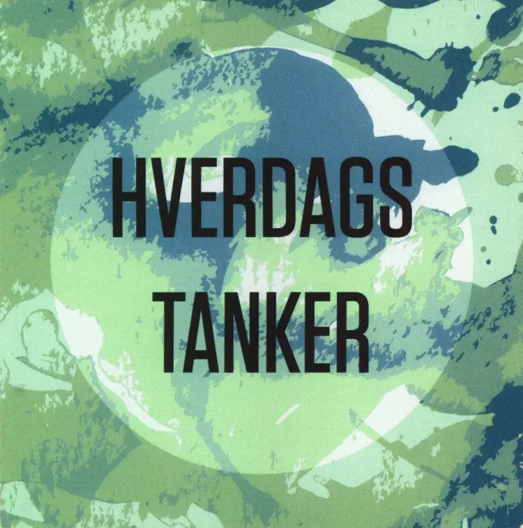 Hverdagstanker af Louise Nabe-Nielsen