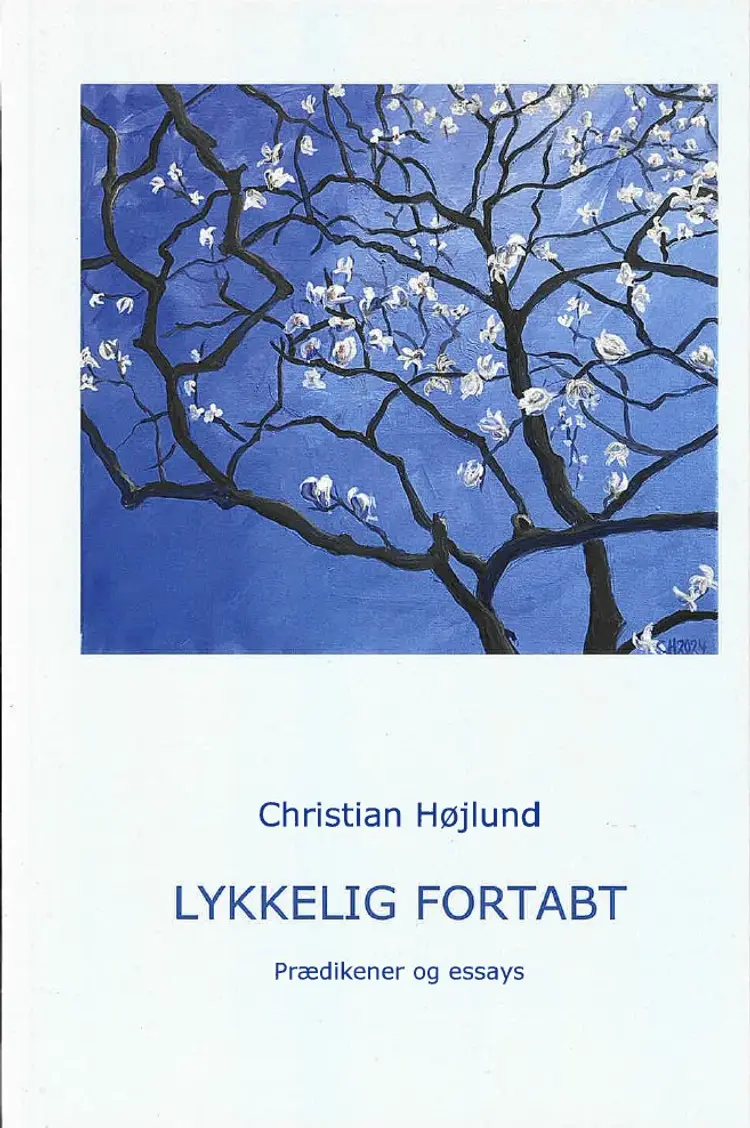 Lykkelig fortabt af Christian Højlund