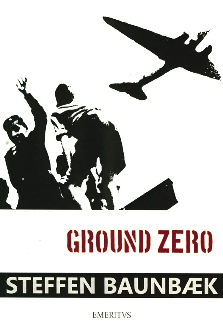 Ground Zero af Steffen Baunbæk