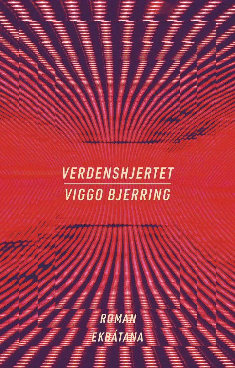 Verdenshjertet af Viggo Bjerring