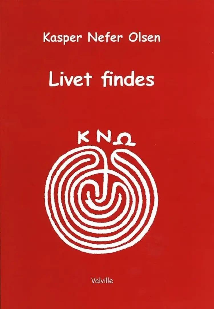 Livet findes af Kasper Nefer Olsen