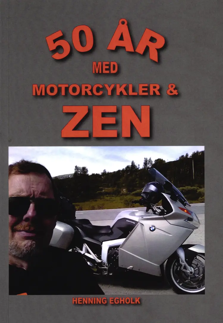 50 år med motorcykler & zen af Henning Egholk