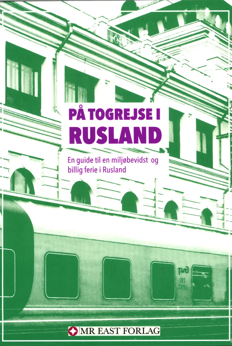 På togrejse i Rusland af Allan Have Larsen