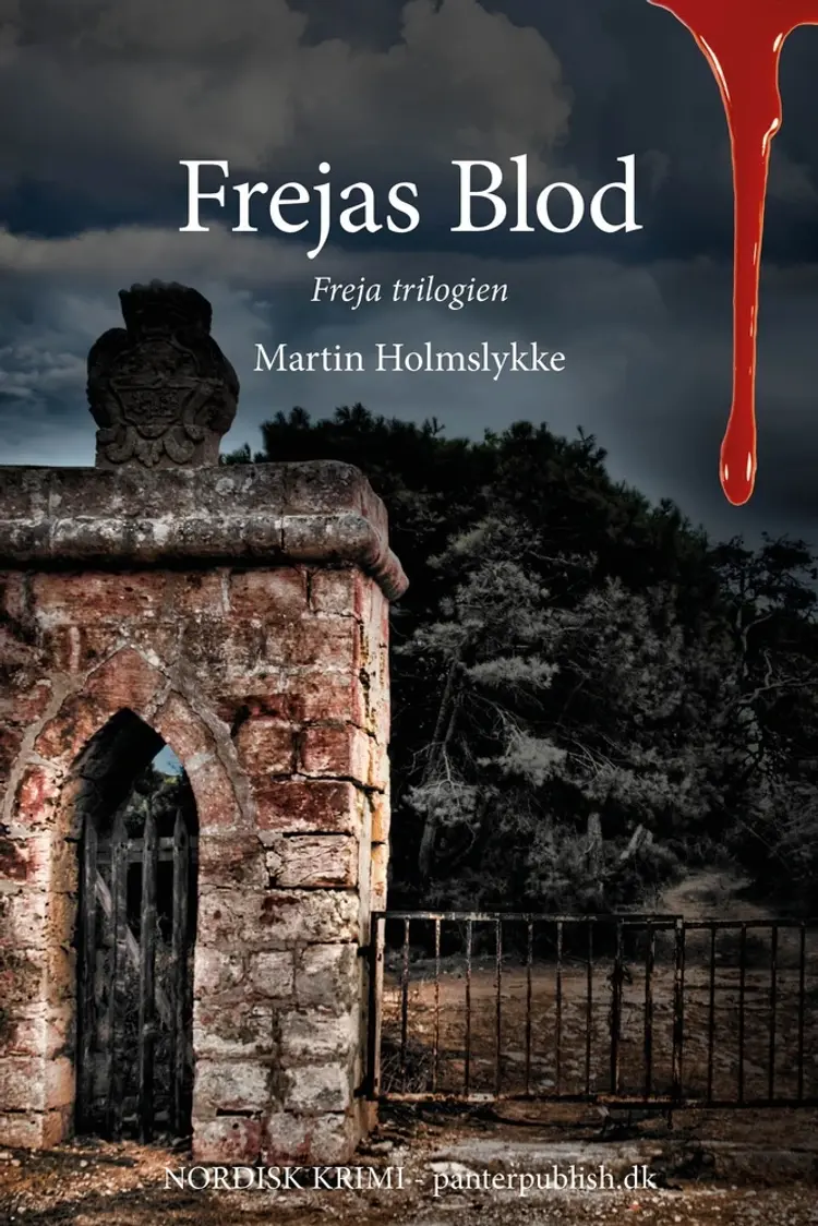 Frejas blod af Martin Holmslykke