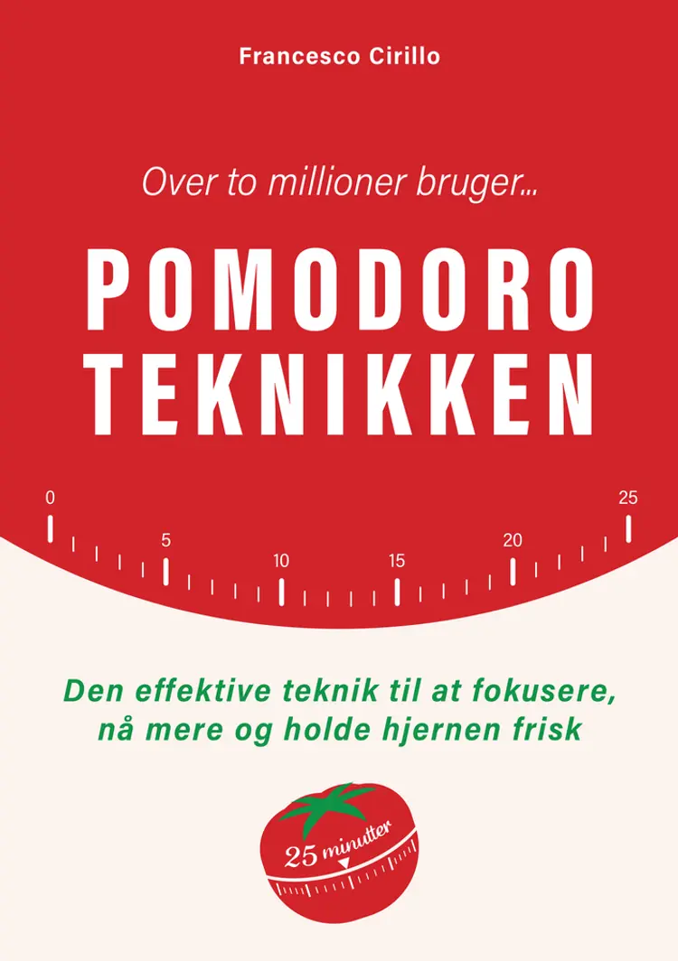 Pomodoro-teknikken af Francesco Cirillo