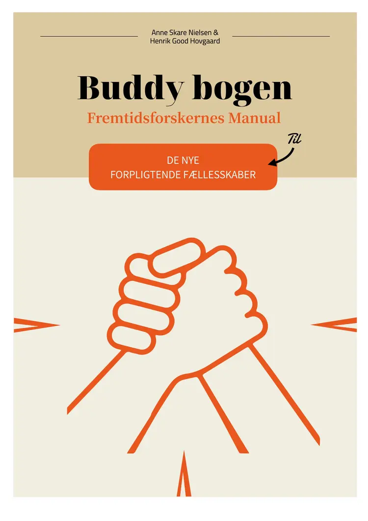Buddy bogen - Fremtidsforskernes Manual af Anne Skare Nielsen