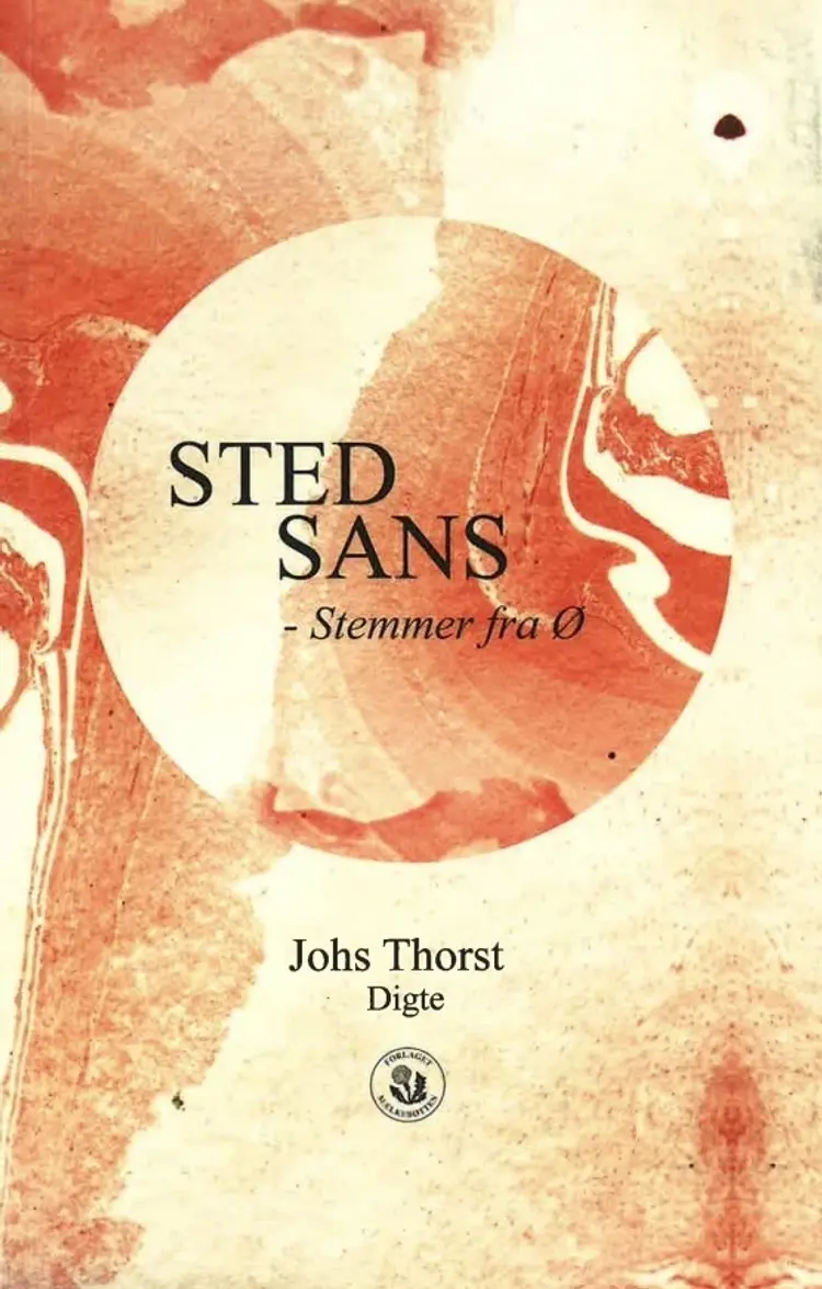 Stedsans - Stemmer fra Ø af Johs Thorst