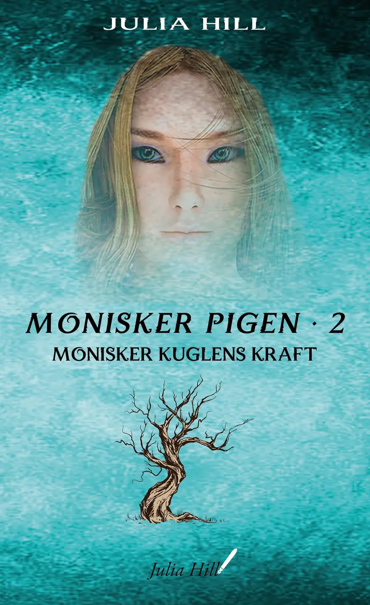 Monisker Pigen #2: Monisker Kuglens Kraft af Julia Hill