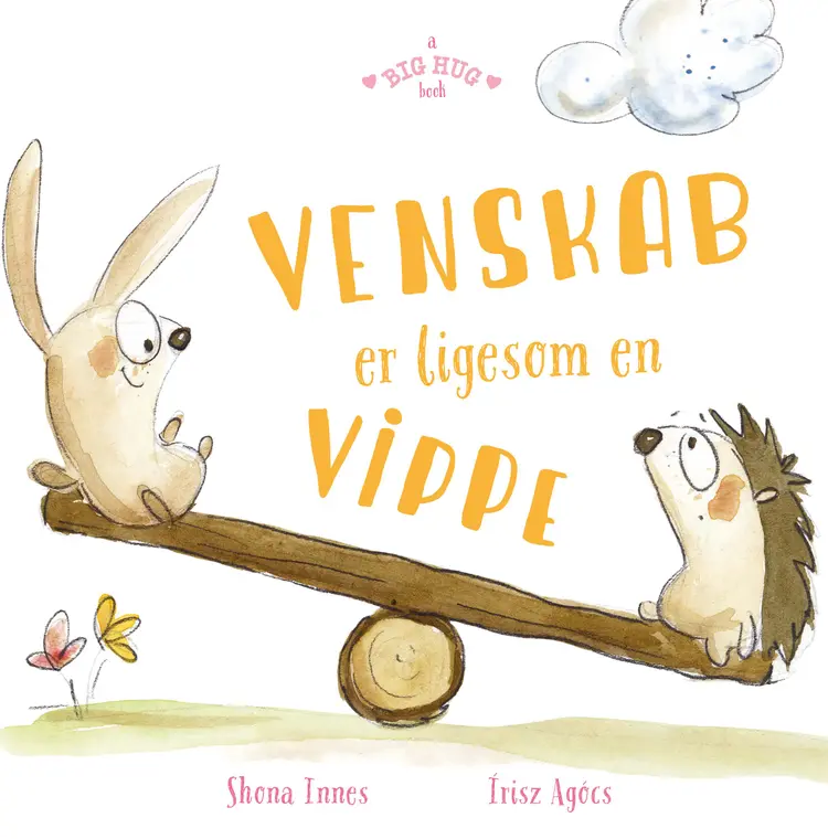 Venskab er ligesom en vippe af Shona Innes