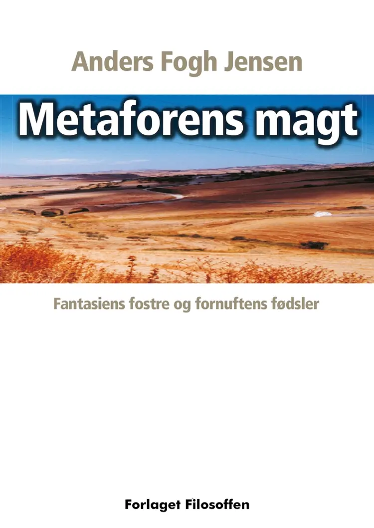 Metaforens magt af Anders Fogh Jensen
