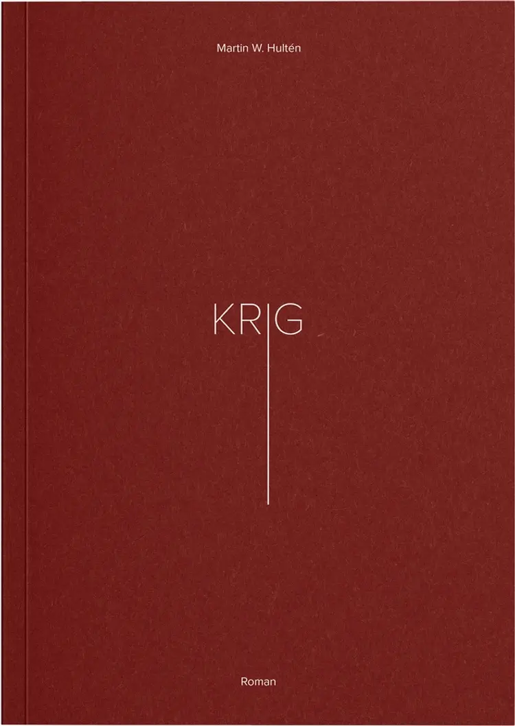 Krig af Martin W. Hultén