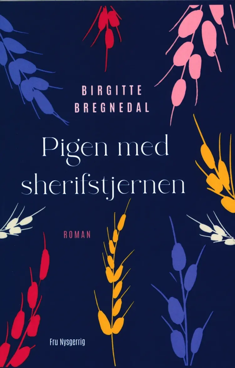 Pigen med sherifstjernen af Birgitte Bregnedal