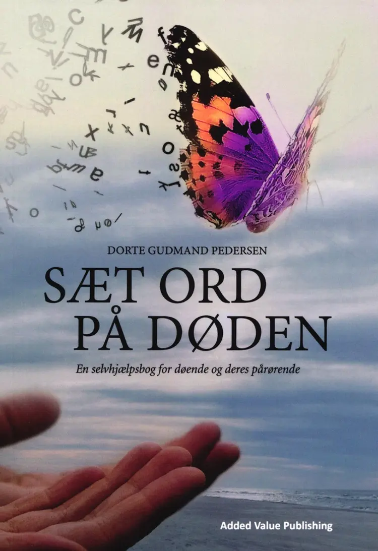 Sæt ord på døden af Dorte Gudmand Pedersen