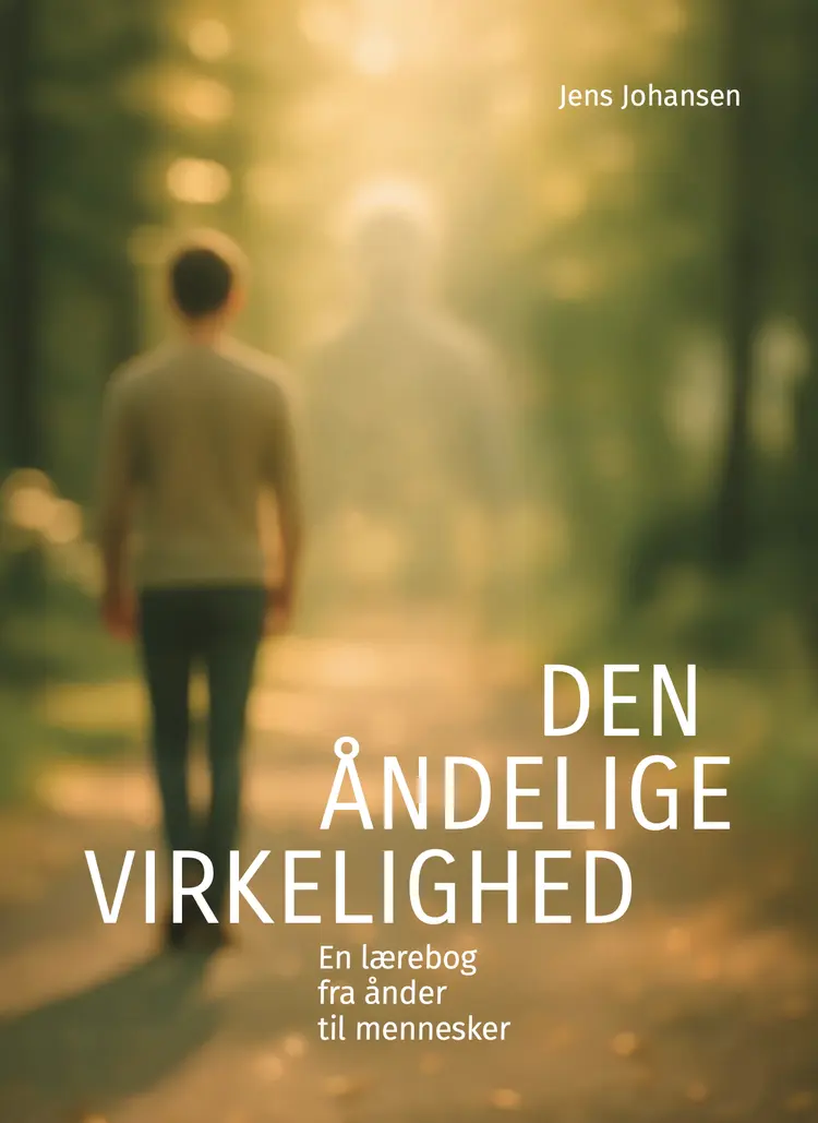 Den åndelige virkelighed af Jens Johansen