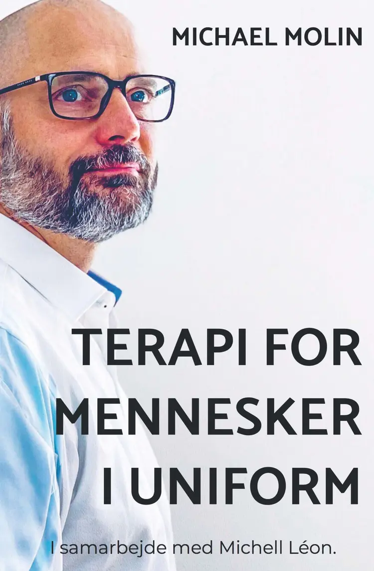 Terapi for Mennesker i Uniform af Michael Molin