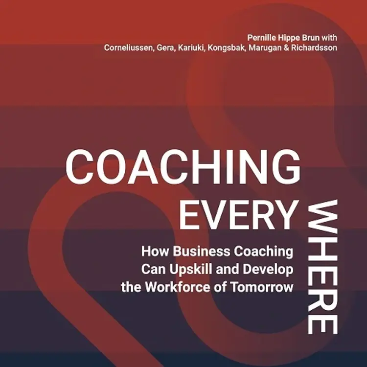 Coaching Everywhere af Pernille Hippe Brun