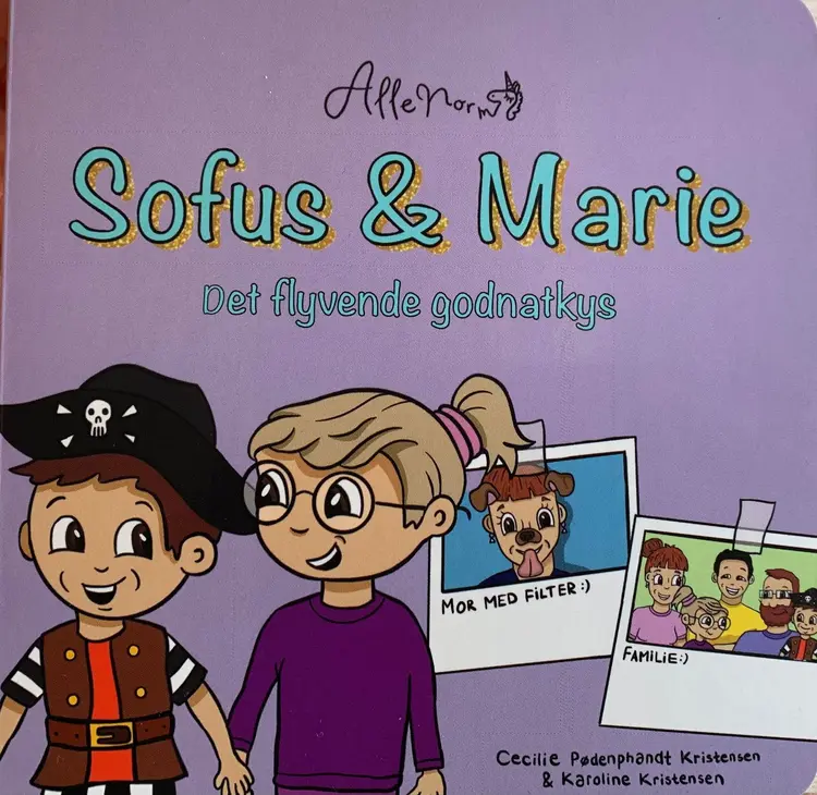Sofus & Marie, Det flyvende godnatkys af Cecilie Pødenphandt Kristensen