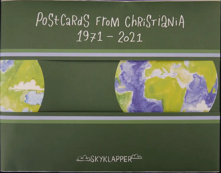 Postcards from Christiania af Rasmus Blædel Larsen