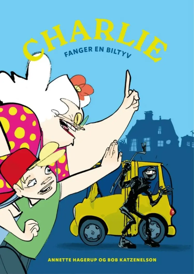 Charlie fanger en biltyv af Annette Hagerup