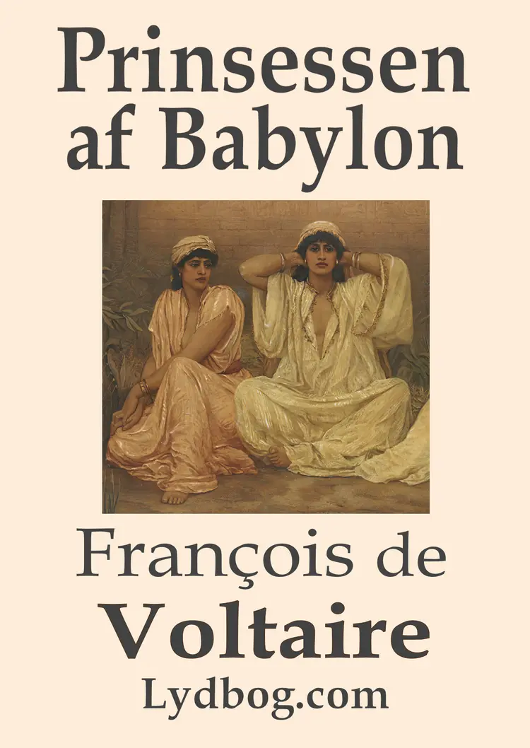 Prinsessen af Babylon af François de Voltaire