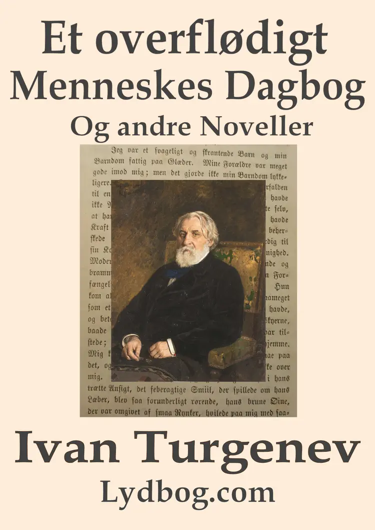 Et overflødigt Menneskes Dagbog og andre Noveller af Ivan Turgenev