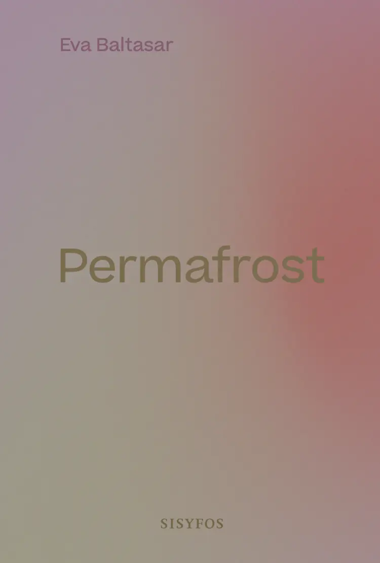 Permafrost af Eva Baltasar