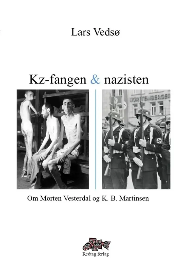 Kz-fangen og nazisten af Lars Vedsø