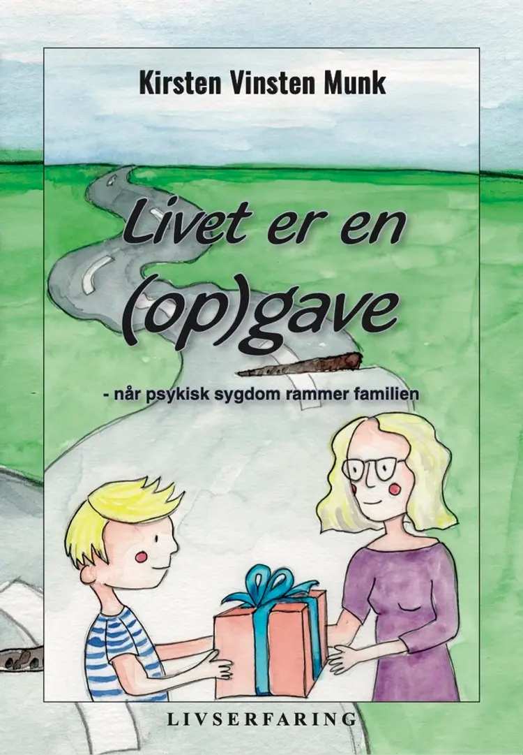 Livet er en (op)gave af Kirsten Vinsten Munk