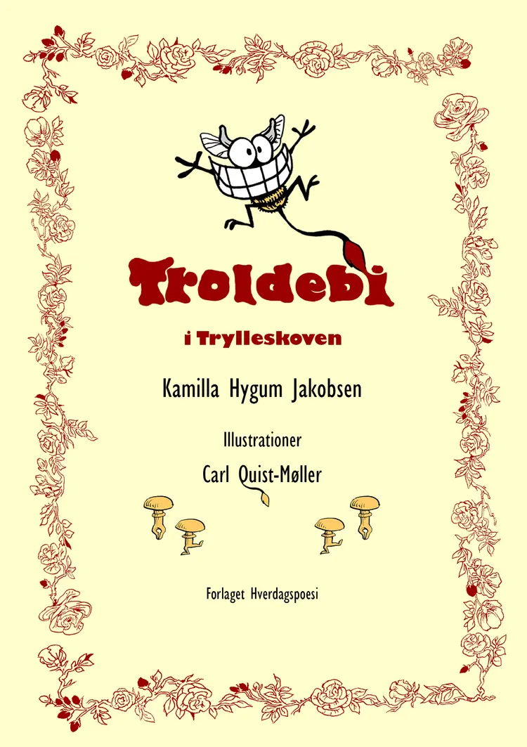 Troldebi i Trylleskoven af Kamilla Hygum Jakobsen