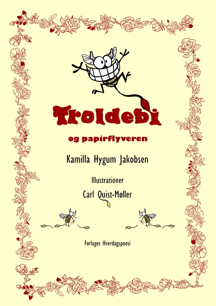 Troldebi og papirflyveren af Kamilla Hygum Jakobsen