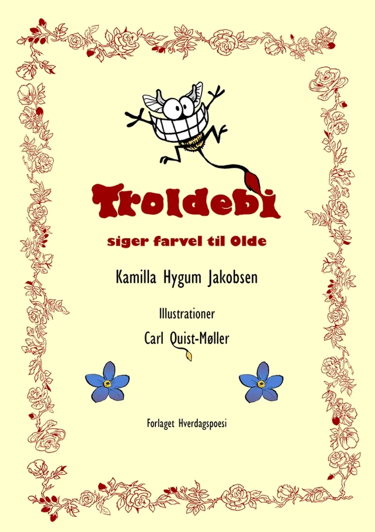 Troldebi siger farvel til Olde af Kamilla Hygum Jakobsen