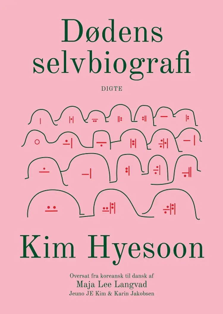 Dødens selvbiografi af Kim Hyesoon