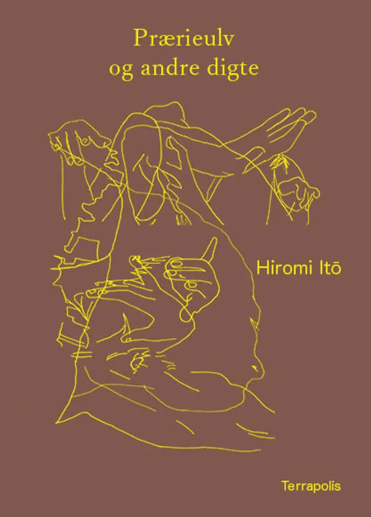 Prærieulv og andre digte af Hiromi Itō