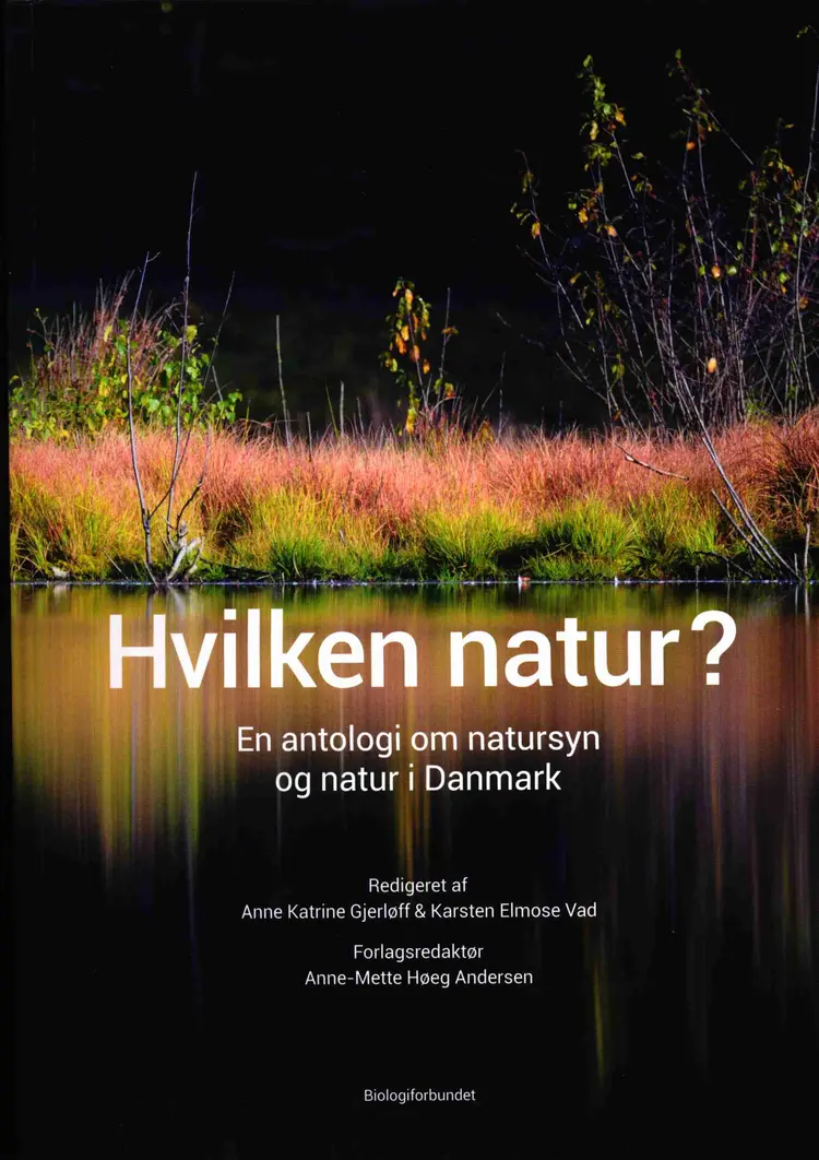 Hvilken natur? af Red. af Anne-Mete Høeg Andersen